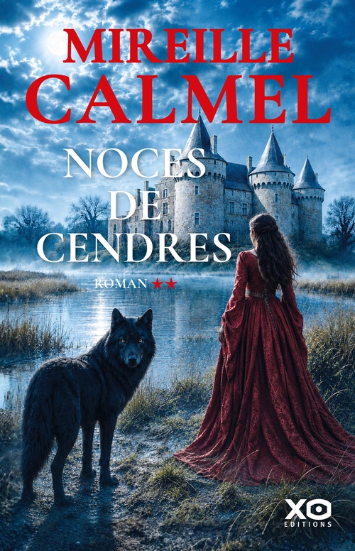Couverture ebook de Noces de cendres - Tome 2, de Mireille Calmel