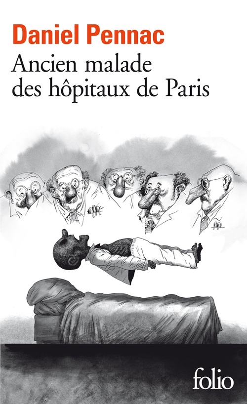 Couverture ebook de Ancien malade des hôpitaux de Paris. Monologue gesticulatoire, de Daniel Pennac
