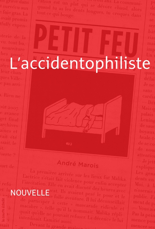 Couverture ebook de L'accidentophiliste, de André Marois