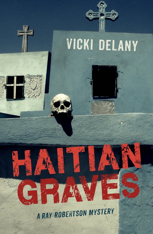 ebook cover of Haitian Graves, by Vicki Delany
