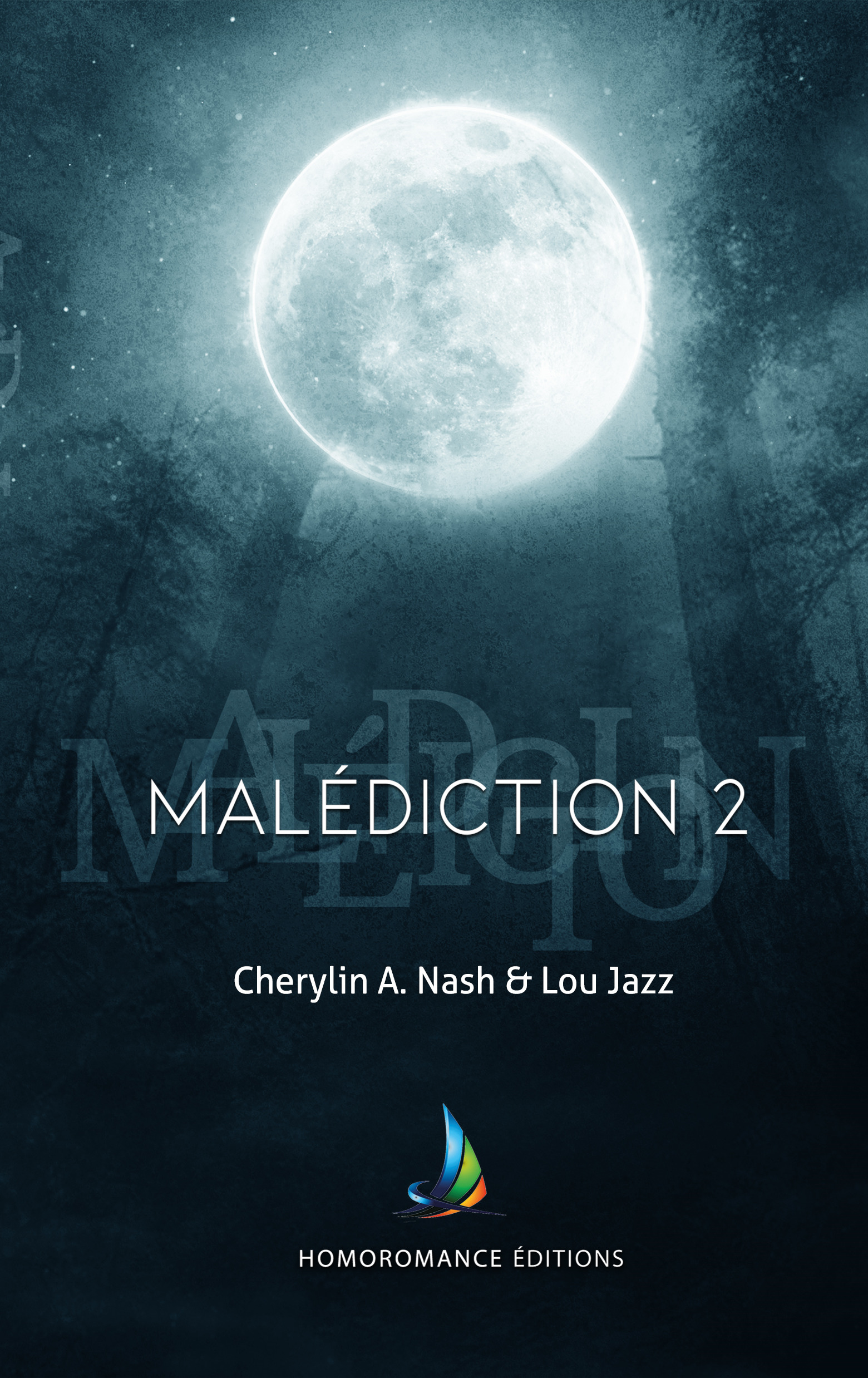 ebook cover of Malédiction : 2 (Livre lesbien, roman lesbien), by Cherylin A.Nash, Lou Jazz