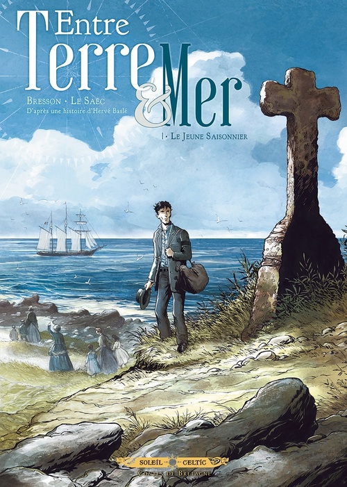 Couverture ebook de Entre terre et mer T01 - Le jeune saisonnier, de Pascal Bresson