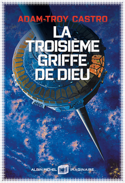 ebook cover of La Troisième Griffe de dieu, by Adam-Troy Castro