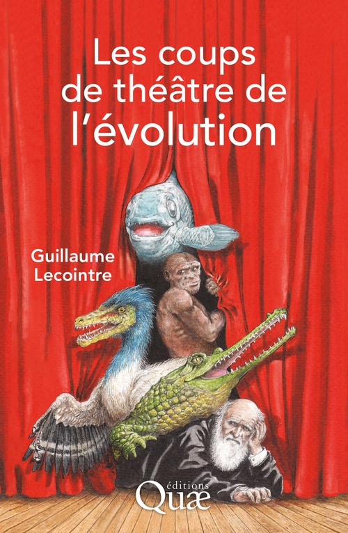 ebook cover of Les coups de théâtre de l'évolution, by Guillaume Lecointre