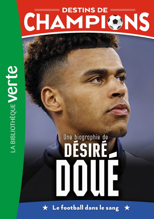 Couverture ebook de Destins de champions, Tome 29 - Une biographie de Désiré Doué, de Cyril Collot