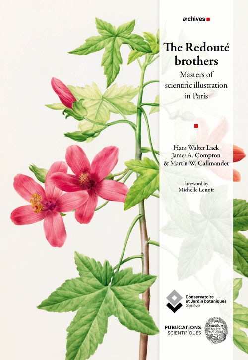 Couverture ebook de The Redouté brothers, de Hans Walter Lack, James A. Compton, Martin W. Callmander