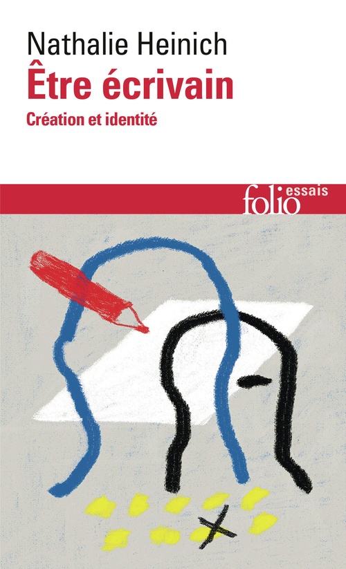 ebook cover of Être écrivain, by Nathalie Heinich
