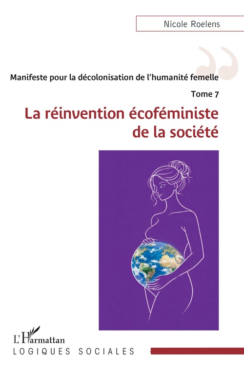 Couverture ebook de Manifeste pour la décolonisation de l´humanité femelle, de Nicole Roelens