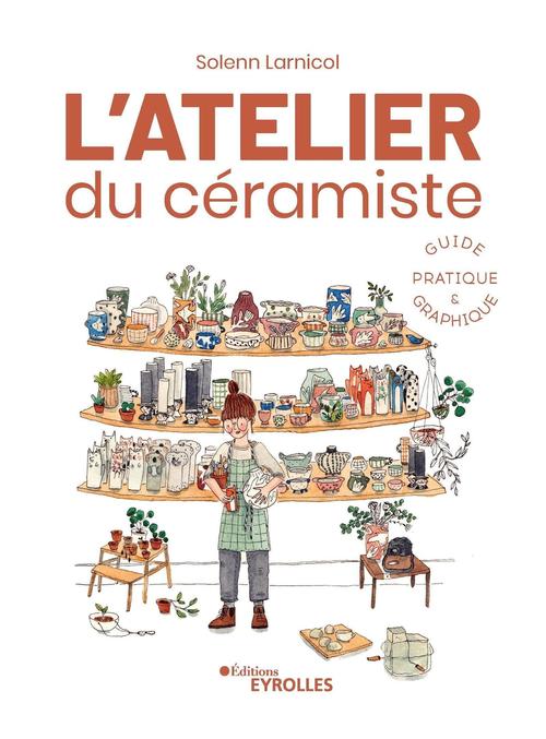 Couverture ebook de L'atelier du céramiste, de Solenn Larnicol