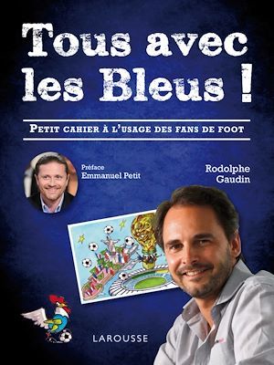 ebook cover of Tous avec les Bleus !, by Rodolphe GAUDIN