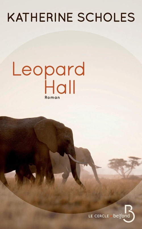 ebook cover of Leopard Hall, by Katherine Scholes