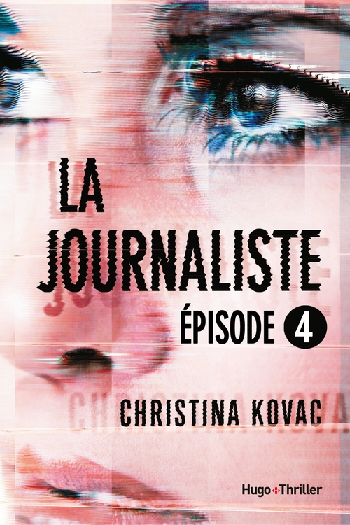 ebook cover of La journaliste - Episode 4, by Christina Kovac