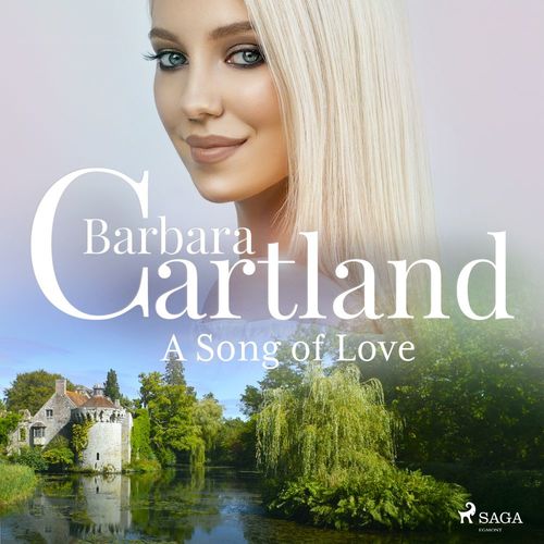 audiobook cover of A Song of Love, by Barbara Cartland