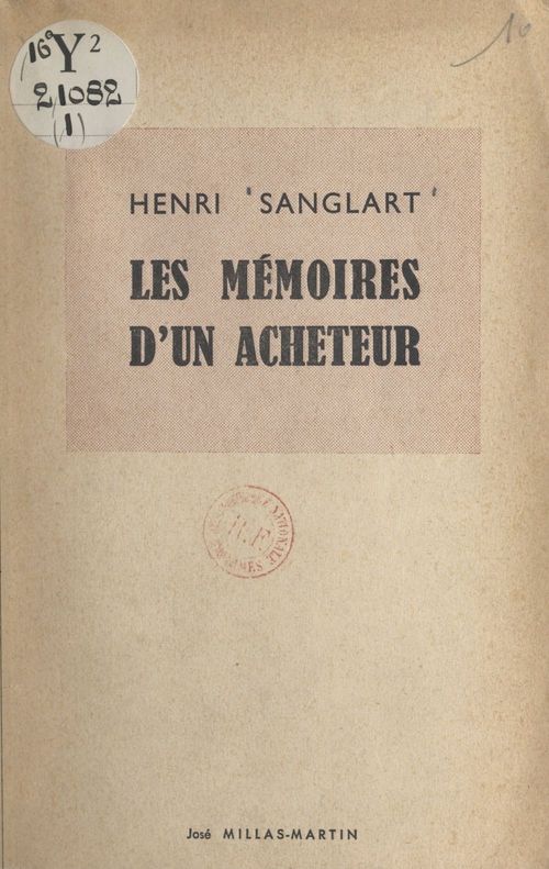 Couverture ebook de Les Mémoires d'un acheteur, de Henri Sanglart
