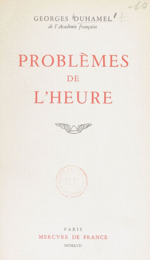 Couverture ebook de Problèmes de l'heure, de Georges Duhamel