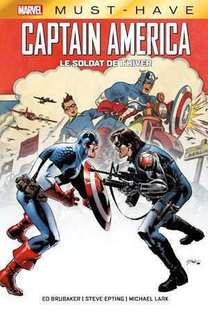 Couverture ebook de Best of Marvel (Must-Have) : Captain America - Le Soldat de l'Hiver, de Ed Brubaker, Steve Epting, Michael Lark