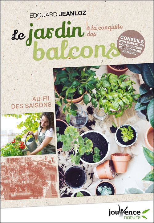 ebook cover of Le jardin à la conquête des balcons, by Edouard Jeanloz