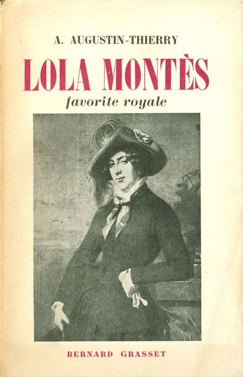 Couverture ebook de Lola Montès, favorite royale, de A. Augustin-Thierry