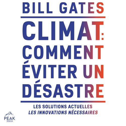 audiobook cover of Climat : comment éviter un désastre, by Bill Gates
