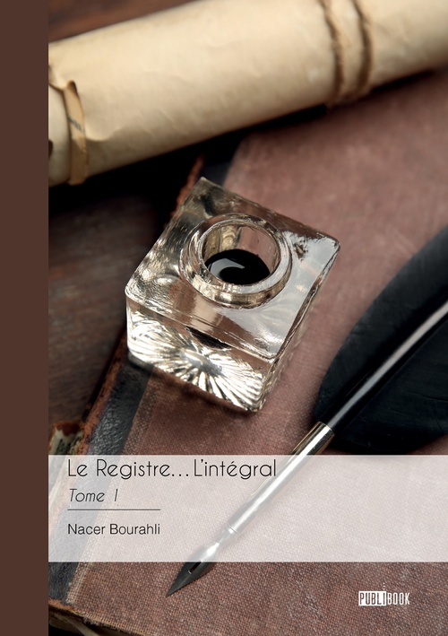 ebook cover of Le Registre...L´intégral, by Nacer Bourahli