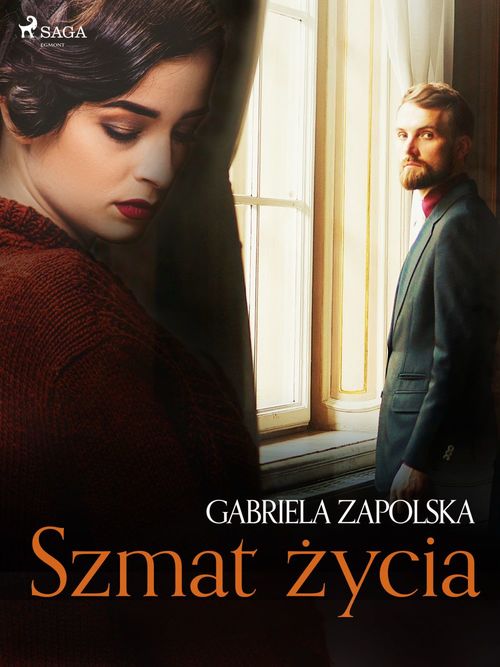 Couverture ebook de Szmat zycia, de Gabriela Zapolska
