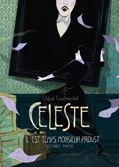 ebook cover of Céleste " Il est temps, monsieur Proust " - Seconde partie, by Chloé Cruchaudet