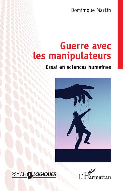 Couverture ebook de Guerre avec les manipulateurs, de Dominique Martin