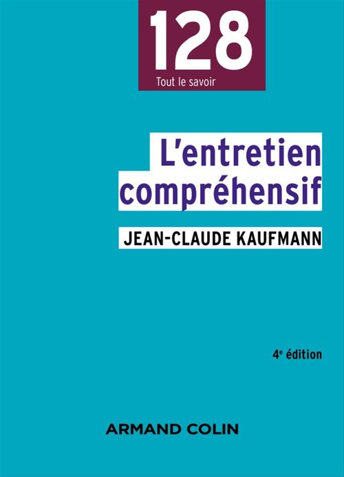 Couverture ebook de L'entretien compréhensif - 4e éd., de Jean-Claude Kaufmann
