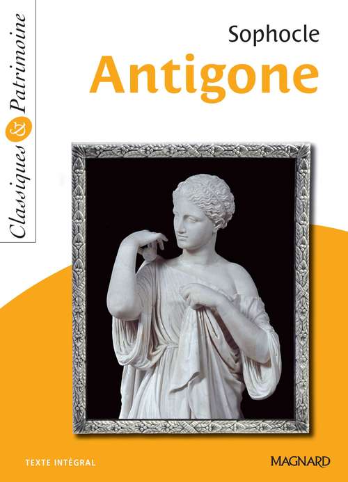 Couverture ebook de Antigone - Classiques et Patrimoine, de Sophocle