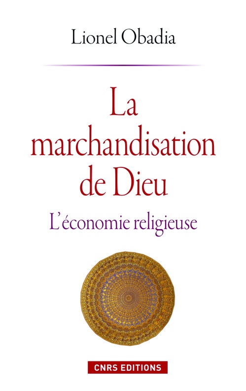 ebook cover of Marchandisation de Dieu, by Lionel Obadia
