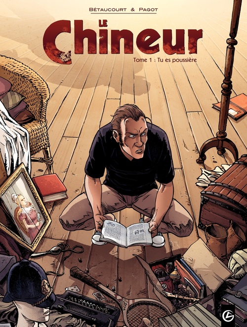 Couverture ebook de Le Chineur - Tome 1, de Xavier Bétaucourt, Didier Pagot