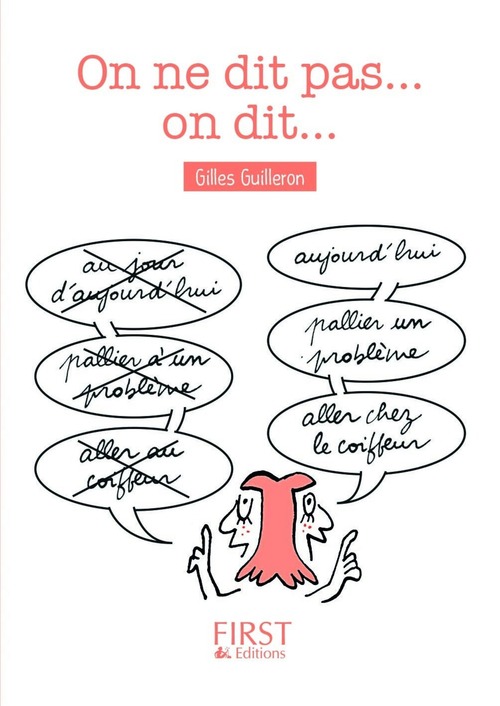 ebook cover of Petit livre de - On ne dit pas, on dit, by Gilles Guilleron