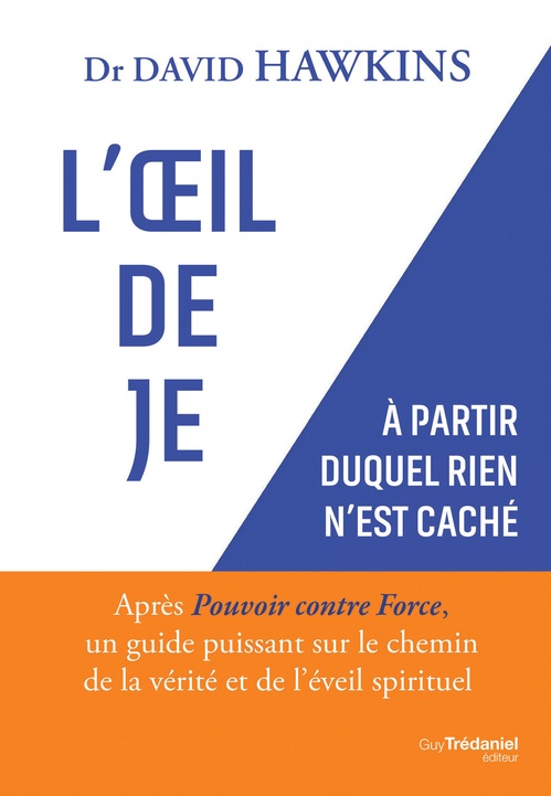Couverture ebook de L'Oeil de JE - A partir duquel rien n'est caché, de David R. Hawkins