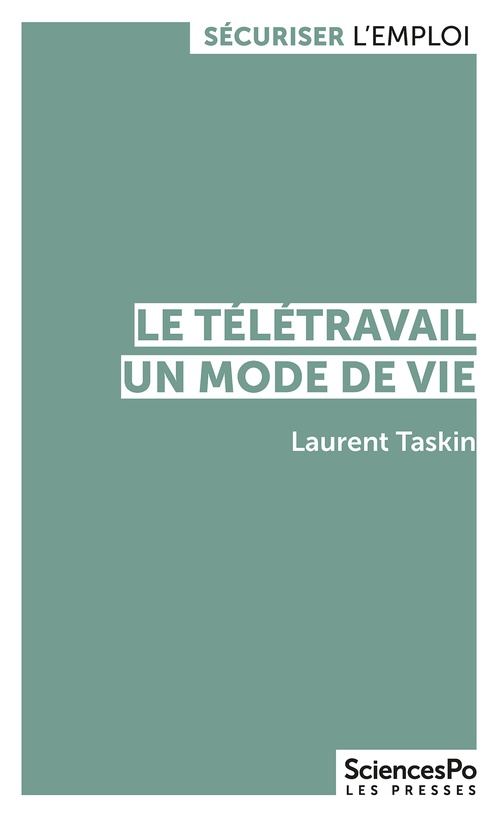 ebook cover of Le télétravail, un mode de vie, by Laurent TASKIN