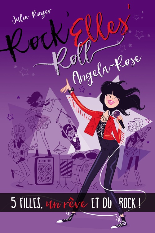 Couverture ebook de Rock'Elles'Roll - Angela-Rose, de Julie Royer
