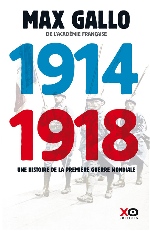 Couverture ebook de 1914-1918 Edition intégrale, de Max Gallo