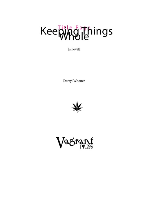 ebook cover of Keeping Things Whole, by Darryl Whetter