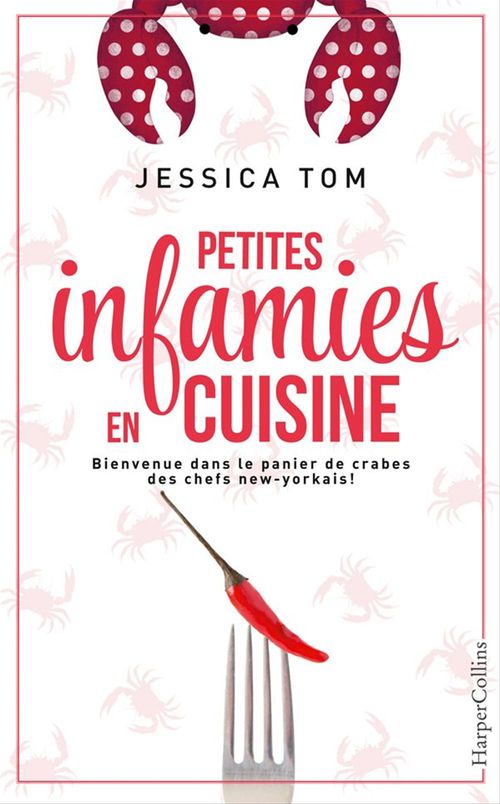 Couverture ebook de Petites infamies en cuisine, de Jessica Tom