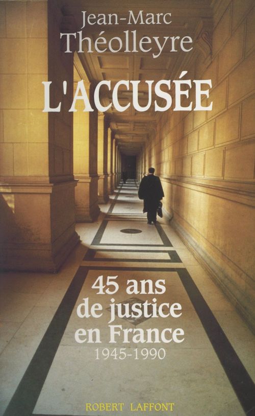 ebook cover of L'accusée, by Jean-Marc Theolleyre