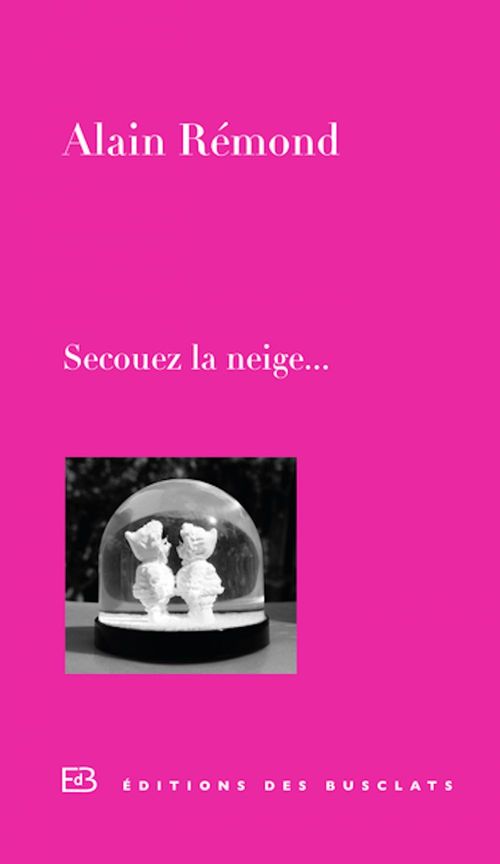 ebook cover of Secouez la neige sur les deux esquimaux, by Alain Rémond