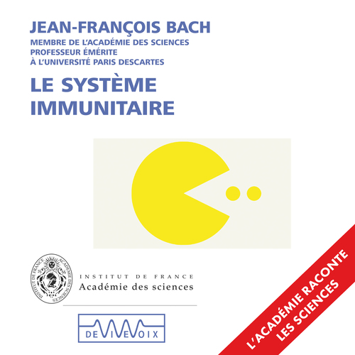 Couverture audiobook de Le Système immunitaire, de Jean-françois Bach
