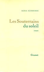 Couverture ebook de Les souterrains du soleil, de Boris Schreiber