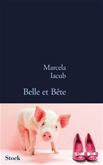 ebook cover of Belle et bête, by Marcela Iacub