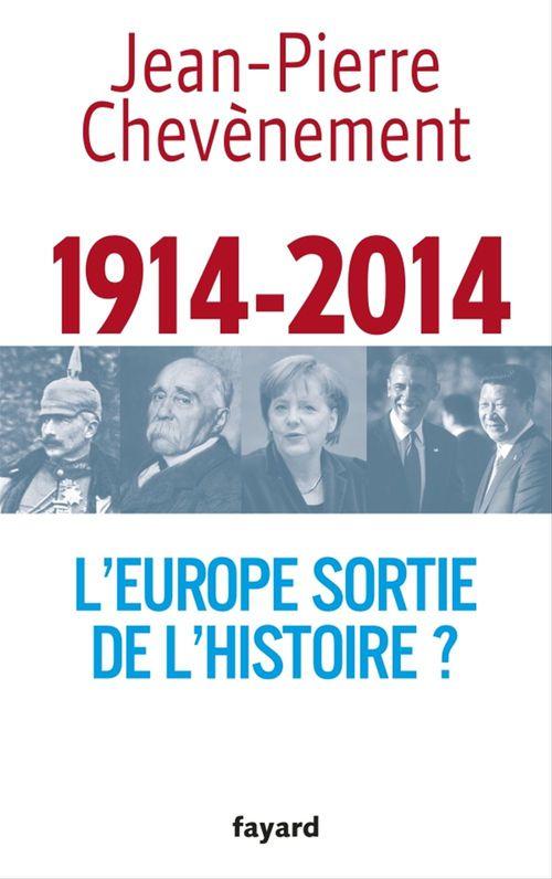Couverture ebook de L'Europe sortie de l'Histoire ?, de Jean-Pierre Chevènement