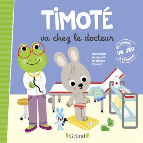 ebook cover of Timoté va chez le docteur, by Emmanuelle Massonaud, Mélanie Combes