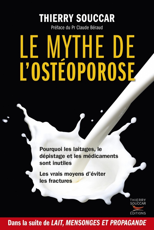 Couverture ebook de Le Mythe de l'ostéoporose, de Thierry Souccar