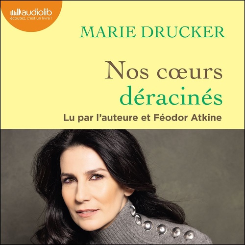 audiobook cover of Nos coeurs déracinés, by