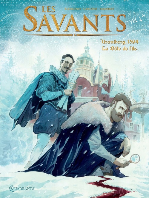 Couverture ebook de Les Savants T02 - Uraniborg, 1594 - La Bête de l'île, de Luca Blengino