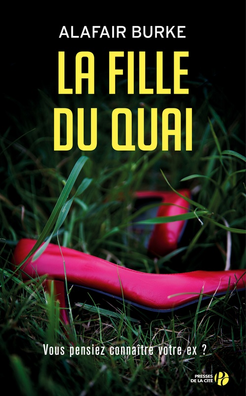 Couverture ebook de La Fille du quai, de Alafair Burke