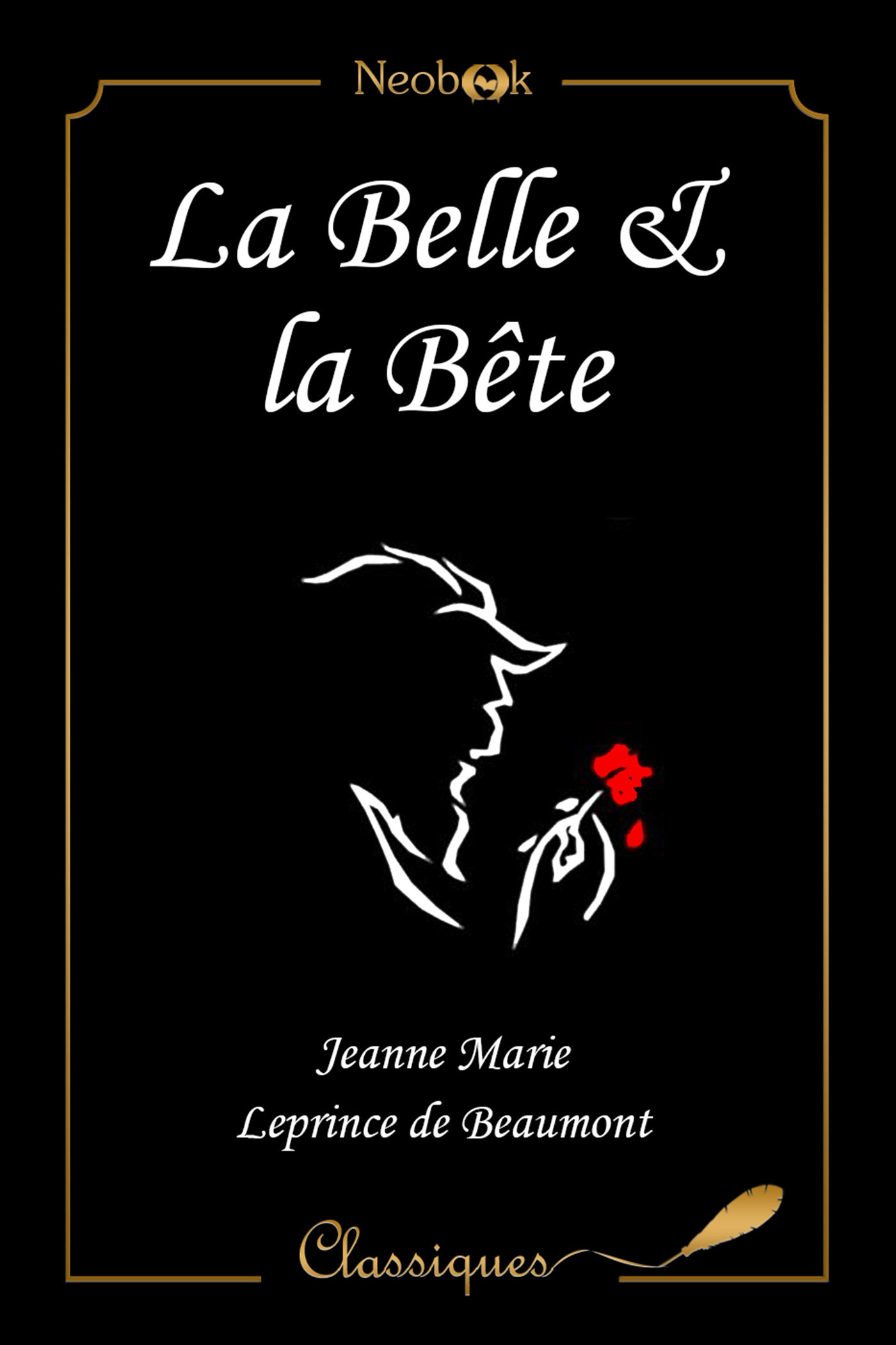 ebook cover of La Belle et la Bête, by Jeanne-Marie Leprince de Beaumont